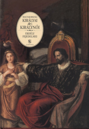 Gombs Istvn - Magyarorszg kirlyai & kirlyni