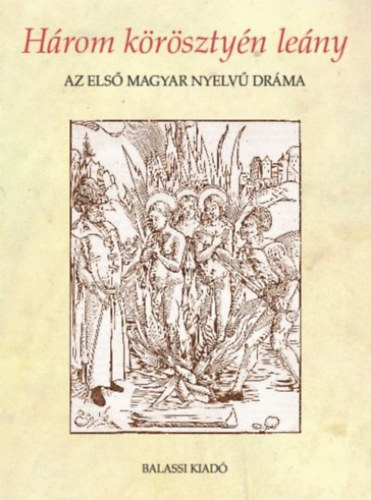 Szentgyrgyi Rudolf Dmtr Adrienne - Hrom krsztyn leny