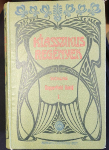 Dickens - Copperfield Dvid I-III.