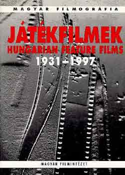 Varga Bal�zs  (szerk.) - J�t�kfilmek (hungarian feature films) 1931-1997