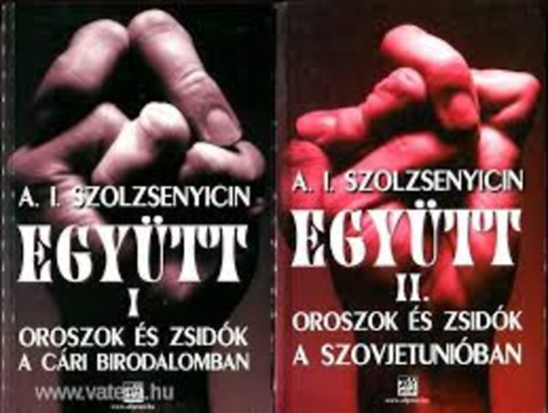A.I. Szolzsenyicin - Egy�tt I-II.