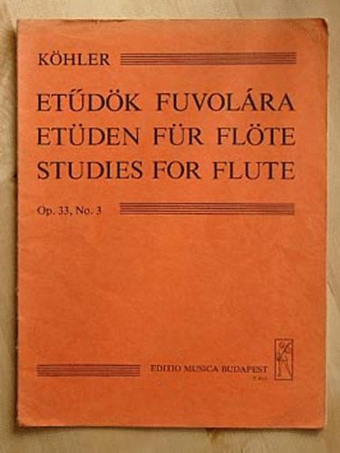 Ernesto K�hler - Et�d�k fuvol�ra Op. 33, No. 3