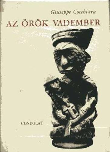 Giuseppe Cocchiara - Az örök vadember