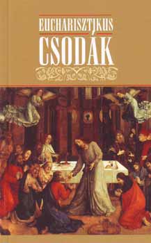 Eucharisztikus csodk