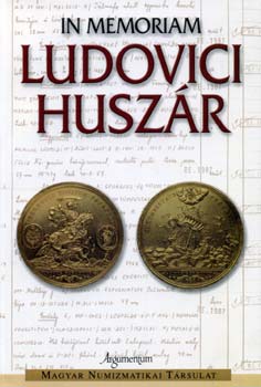 Bir-Buza-Csoma-Gedai  (szerk.) - In memoriam Ludovici Huszr