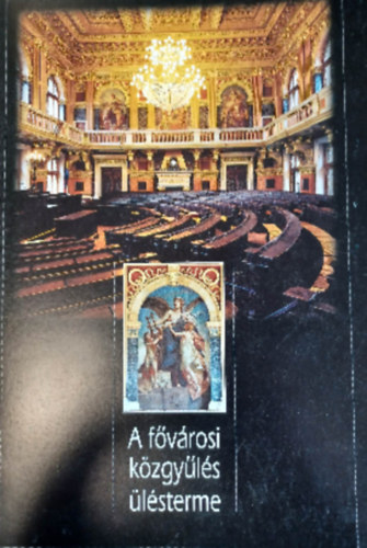 A F�v�rosi K�zgy�l�s �l�sterme