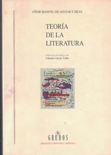 V�tor Manuel de Aguiar e Silva - Teor�a de la literatura