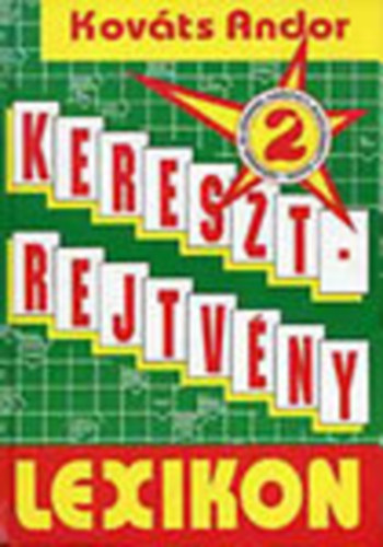 Kováts Andor - Keresztrejtvény lexikon