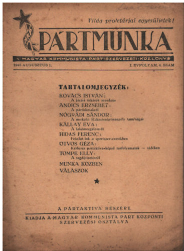 Prtmunka - A Magyar Kommunista Prt szervezeti kzlnye (1945. augusztus 1.)