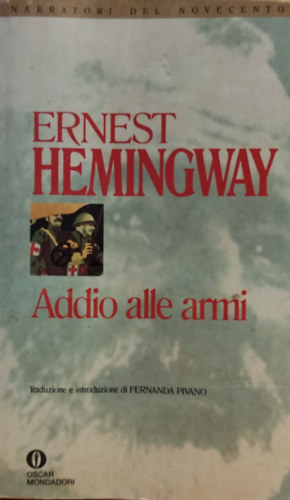 Ernest Hemingway - Addio alle armi