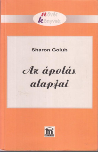 Sharon Golub - Az pols alapjai
