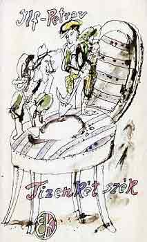 Jevgenyij Petrov Ilja Ilf - Tizenk�t sz�k