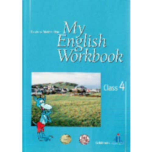 Csikósné Marton Lívia - My English Workbook Class 4