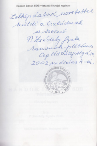 P. Zs�dely Gyula SDB - S�ndor Istv�n SDB v�rtan� (Dedik�lt)
