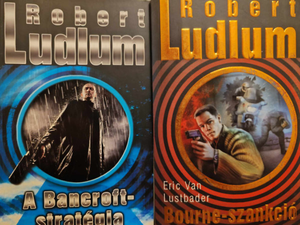 Robert Ludlum - 2db Robert Ludlum ktet (A Bancroft-stratgia; Bourne-szankci)