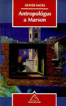 Oliver Sacks - Antropol�gus a Marson