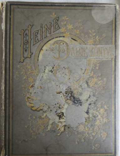 Heine - Dalok K�nyve (Thumann P�l rajzaival)