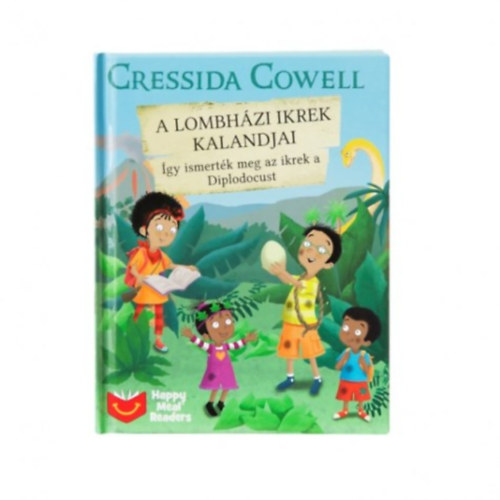 Cressida Cowell - A Lombhzi ikrek kalandjai - gy ismertk meg az ikrek a Diplodocust