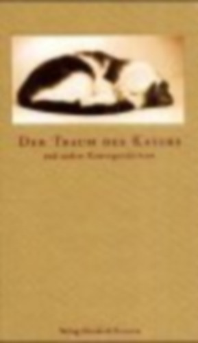 Elisabeth Petersen - Der Traum des Katers Und andere Katzengeschichten