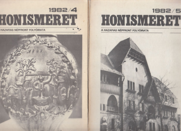 Honismeret 1982/4, 5 (A Hazafias Népfront Folyóirata)