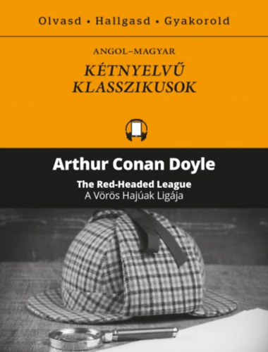 Arthur Conan Doyle - A V�r�s Haj�ak Lig�ja - The Red Headed League