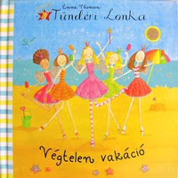 Emma Thomson - Tündéri Lonka - Végtelen vakáció