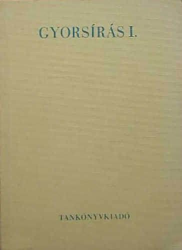 Soltsz Mria - Gyorsrs I.