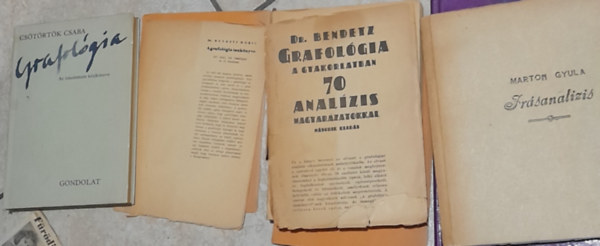 Dr. Bendetz Mric, Cstrtk Csaba Marton Gyula - 3 grafolgiai knyv: Marton Gyula: rsanalzis (kzepes llapot), Cstrtk Csaba: Grafolgia, Dr. Bendetz: Grafolgia a gyakorlatban (kzepes llapot)