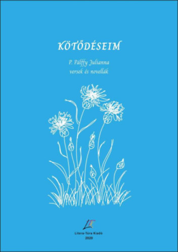 P. Plffy Julianna - Ktdseim - versek s novellk