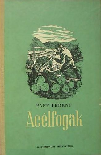 Papp Ferenc - Ac�lfogak