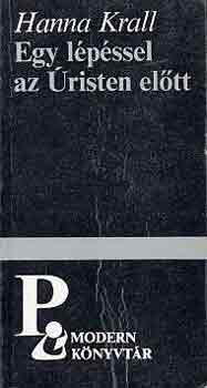 Hanna Krall - Egy l�p�ssel az �risten el�tt