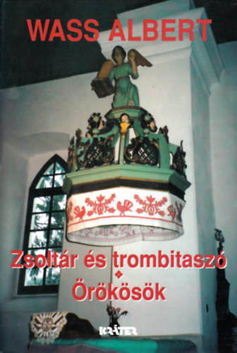 Wass Albert - Zsolt�r �s trombitasz� - �r�k�s�k