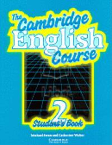 Catherine Walters; Michael Swan - The Cambridge English Course 2. - Student's Book