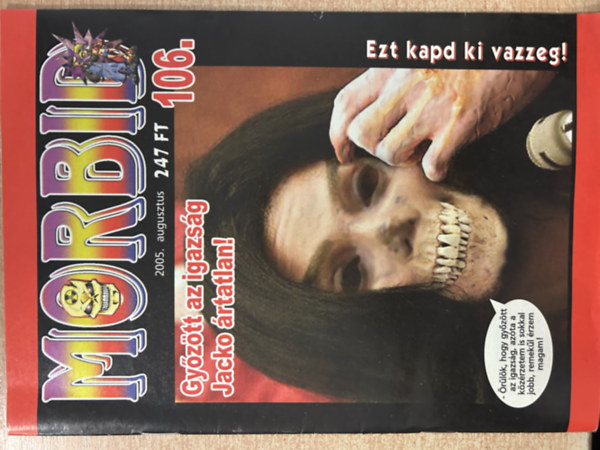 Morbid 106. - 2005. augusztus