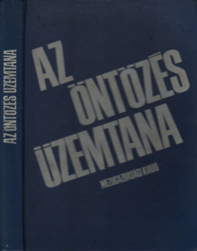 dr. T�th Mih�ly - Az �nt�z�s �zemtana