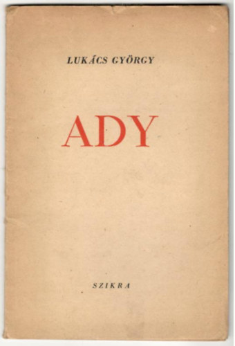 Luk�cs Gy�rgy - Ady (Luk�cs Gy�rgy)