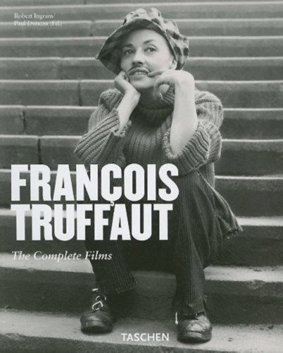 R.-Duncan, P. Ingram - Francois Truffaut: The complete films