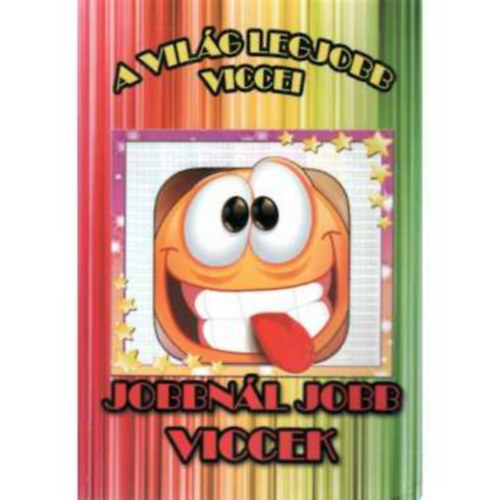 Jobbnl jobb viccek - A vilg legjobb viccei II. vf. 6. szm