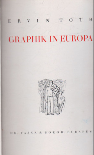Ervin Tth - Graphik in Europa