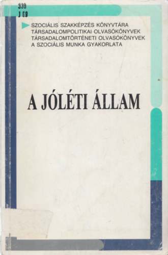 Ferge Zsuzsa-Lévai Katalin (szerk.) - A jóléti állam
