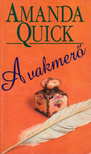 Amanda Quick - A vakmer�