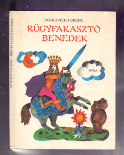 Jankovich Ferenc - Rgyfakaszt Benedek - Verses mese (Engel Tevan Istvn rajzaival)