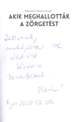 Birizdóné Mislai Ildikó - Akik meghallották a zörgetést - Interjúk a 2015-ös menekültválságról