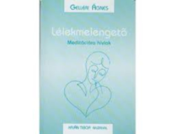 Gellri gnes - Llekmelenget. Meditcira hvlak.