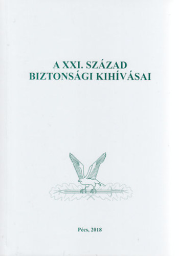 A XXI. század biztonsági kihívásai