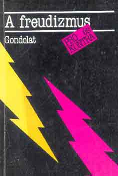 Hal�sz L�szl�  (szerk.) - A freudizmus (pro �s kontra)