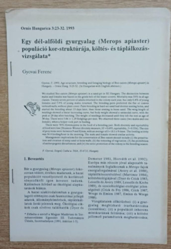 Gyovai Ferenc - Egy dél-alföldi gyurgyalag (Merops apiaster) populáció kor-struktúrája, költés- és táplálkozásvizsgálata