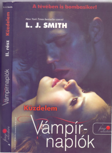Lisa Jane Smith - Vmprnaplk 2. - Kzdelem (Els kiads - Vrs pttys knyvek)