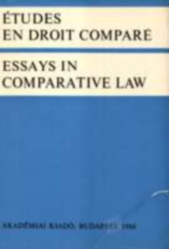 Edited by Zoltn Pteri - tudes en droit compar / Essays in Comparative Law