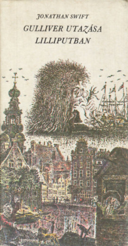 Jonathan Swfit - Gulliver utaz�sa Lilliputban
